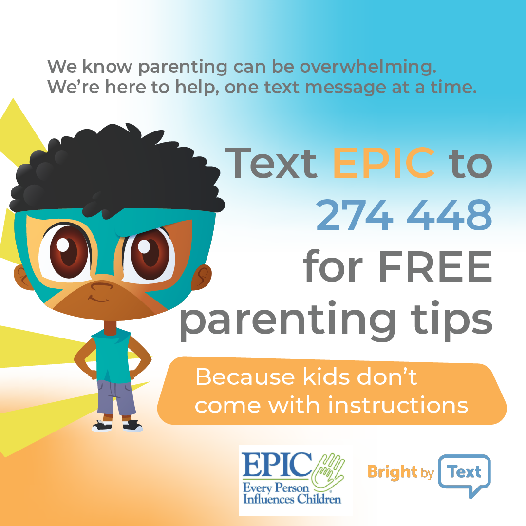 text epic to 274 448 for free parenting tips